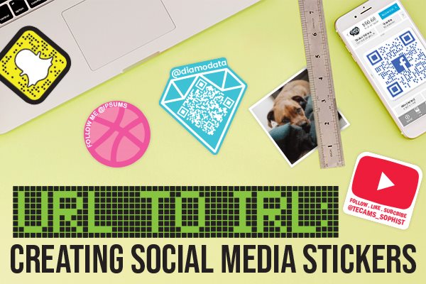 From URL to IRL: Creating Social Media Stickers